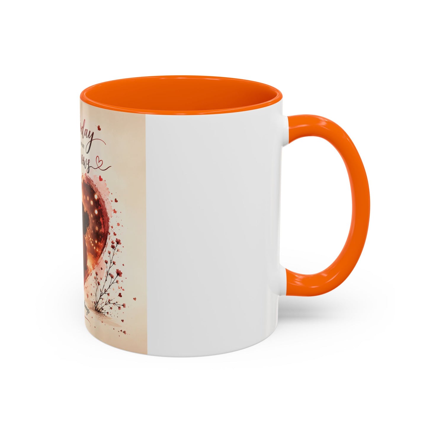 Romantic Heart Photo Accent Coffee Mug – “You are my today and all of my tomorrows”