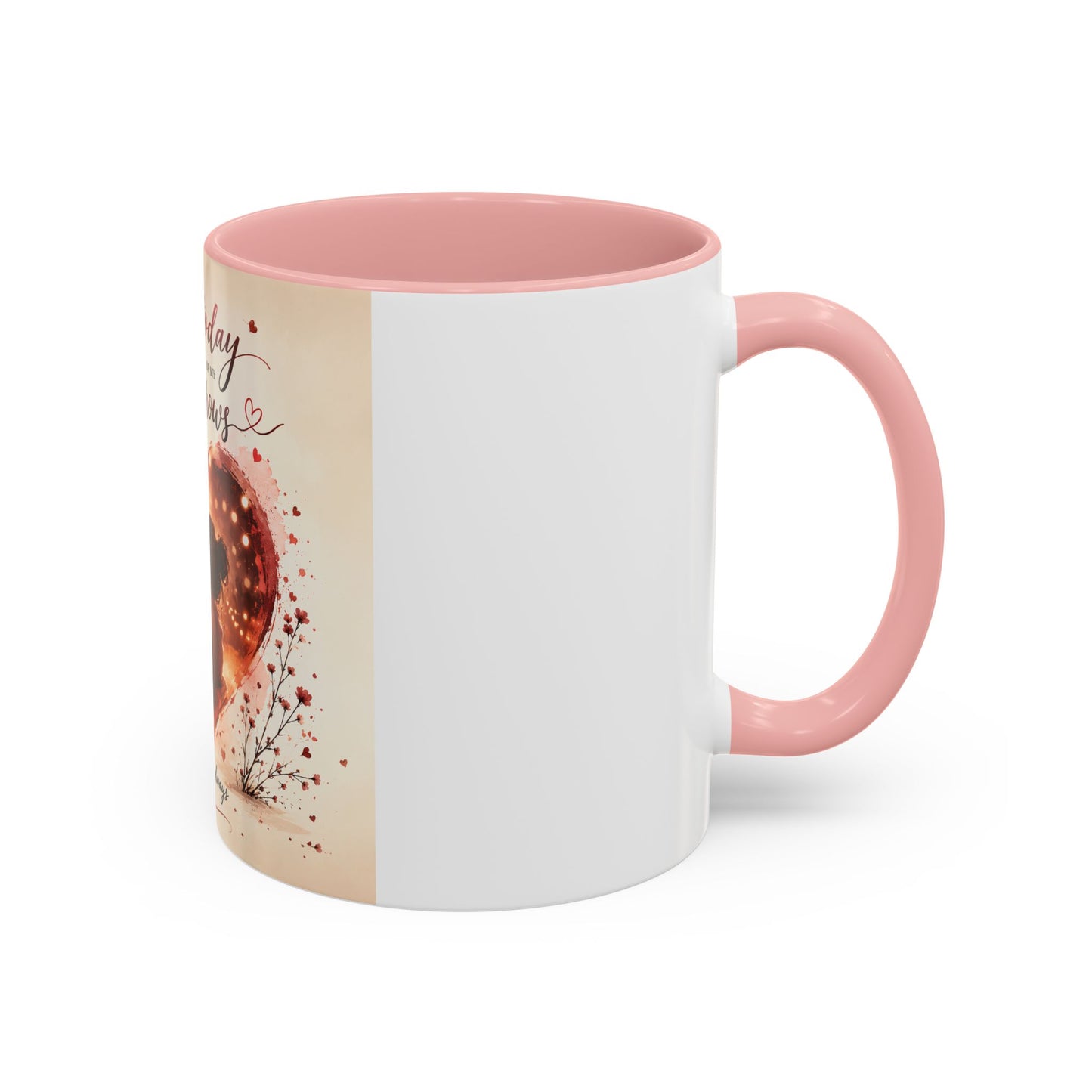 Romantic Heart Photo Accent Coffee Mug – “You are my today and all of my tomorrows”