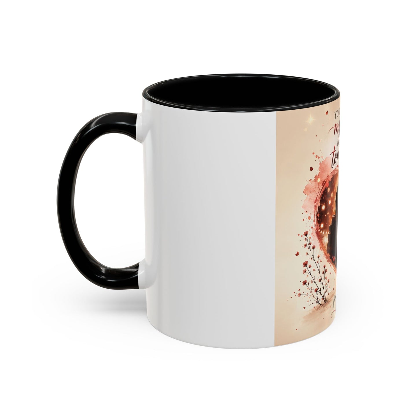Romantic Heart Photo Accent Coffee Mug – “You are my today and all of my tomorrows”